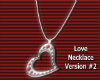 Love Necklace version #2