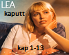 Kaputt · LEA