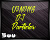 V3N0MS DJ Particles