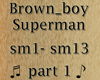 superman brown_boy music