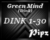 *P*Green Mind