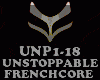 FRENCHCORE - UNSTOPPABLE