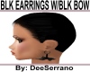 BLK EARRINGS W/BLK BOW
