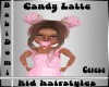 Candy Latte Cerese Kids