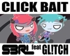 Clickbait - S3rl