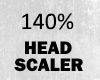 HEAD SCALER 140%