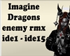 imagine dragons enemyrmx
