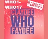 Claydee vs Faydee WHO