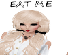 EAT ME Sign