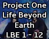 Life Beyend Earth P. One