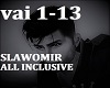 ALL INCLUSIVE - SLAWOMIR