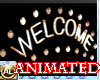ANIMATED WELCOME SIGN
