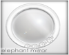~LDs~ele Elephant Mirror