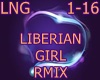 [GZ] Liberian Girl Rmix