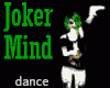 DANC Joker Mind