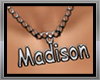 Necklace name Madison