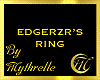 EDGERZR'S RING