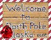 RB NorthPole WelcomeSign