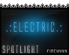 .:Electric:. Spotlight