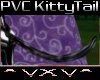 VXV Slick PVC Kitty Tail