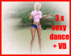 3 Hot Dance + Music + VB