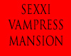 [SBB]VAMPRESS MANSION