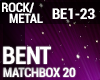 Matchbox 20 - Bent
