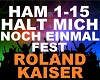 Roland Kaiser -Halt Mich