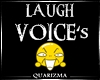 Laugh Voice's lQl
