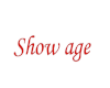TNZ Show Age Sign