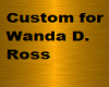 Custom 1 For Wanda Ross