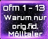 O.Fid.Moelltaler WarumNu