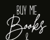 Buy me Books