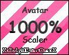 Fem. avatar scaler 1000%