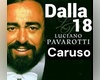 Luciano Pavaroti - Dalla