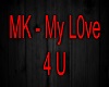 My Love 4 U