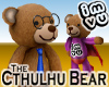 Cthulhu Bear -PowerBear