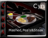 Mashed Pea's && Steak
