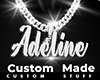 Custom Adeline Chain