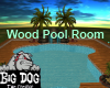 [BD] Wood Pool Room