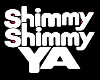 Shimmy Shimmy Ya