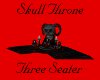 ~K~Skull Throne 3 seats