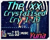 The XX Crystalised
