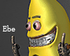 banana hahaha