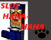 SLOT HANA-HANA