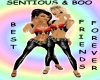 sentious and boo