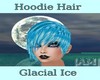 |AM| Hoodie Hair Glacial