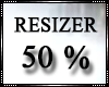 ! Scaler 50 % Resizer