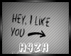 Hz-Hey, I like you!