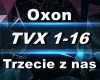 **Oxon - Trzecie z Nas
